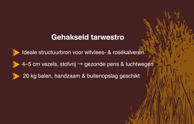 Gehakseld stro voor witvlees, en rosékalveren
